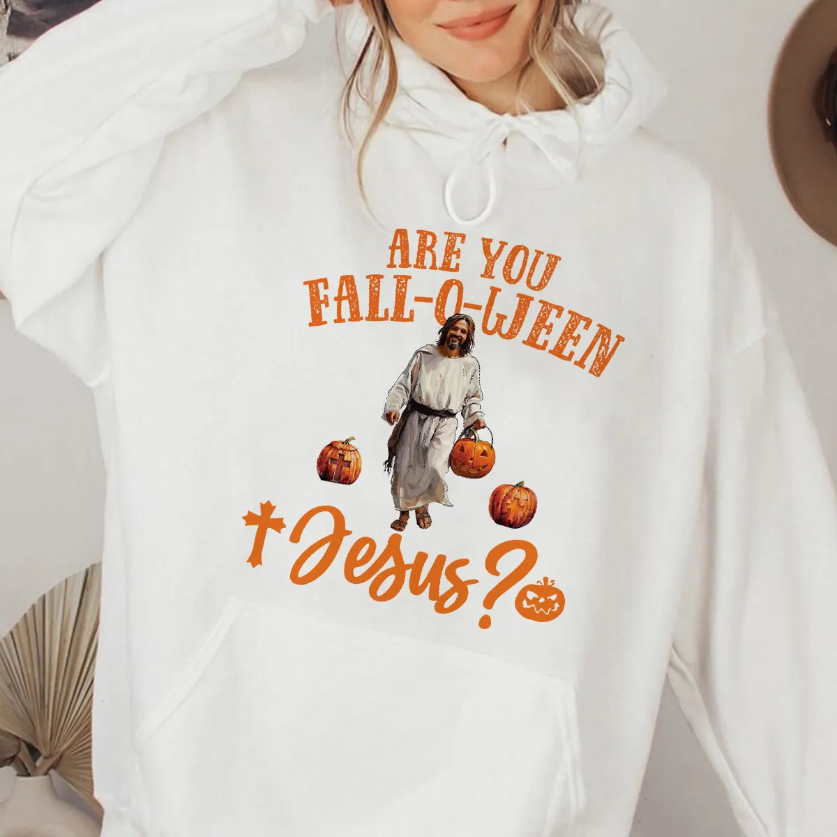 Teesdily | Are You Fall-O-Ween Jesus Shirt, Funny Jesus And Pumpkin T-Shirt, Halloween Jesus Pumpkin Fall Religious Sweater Hoodie, Jesus Lovers Gift