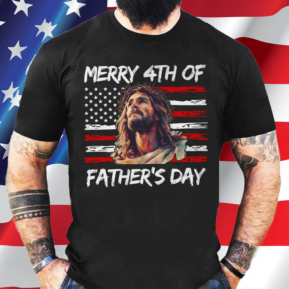 Teesdily | Jesus Dad American Flag T-shirt, Merry 4th Of Father's Day Sweatshirt, Happy Independence Day Gift, Dad Shirt Hoodie, Christian Mug Cup