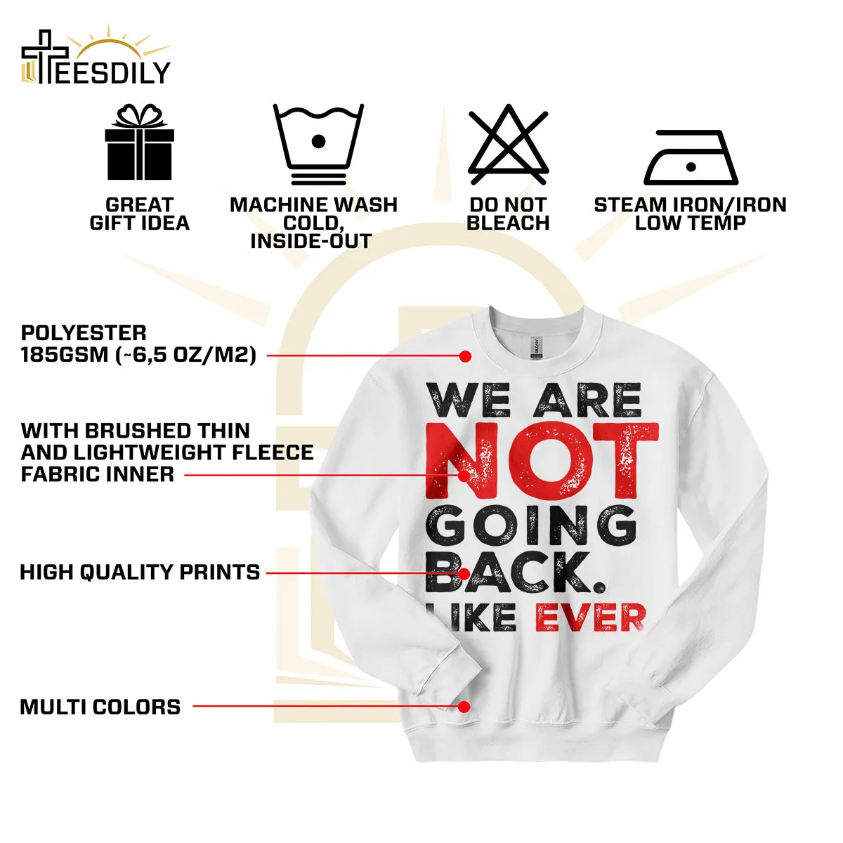 Teesdily | We Are Not Going Back Like Ever Shirt, We Are Not Going Back Sweatshirt, Madam Leader Hoodie, Childless Cat Lady Gift